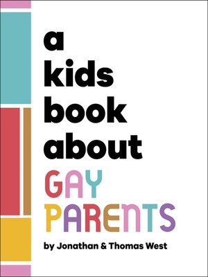 cover image of A Kids Book About Gay Parents